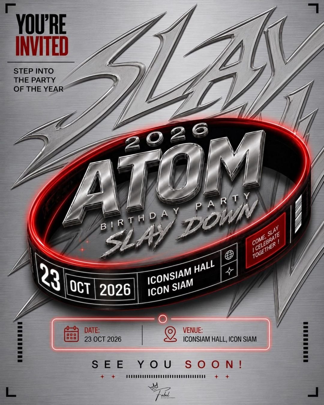 Pôster do Atom Pariya Birthday Party 2026 Slay Down no ICONSIAM Hall