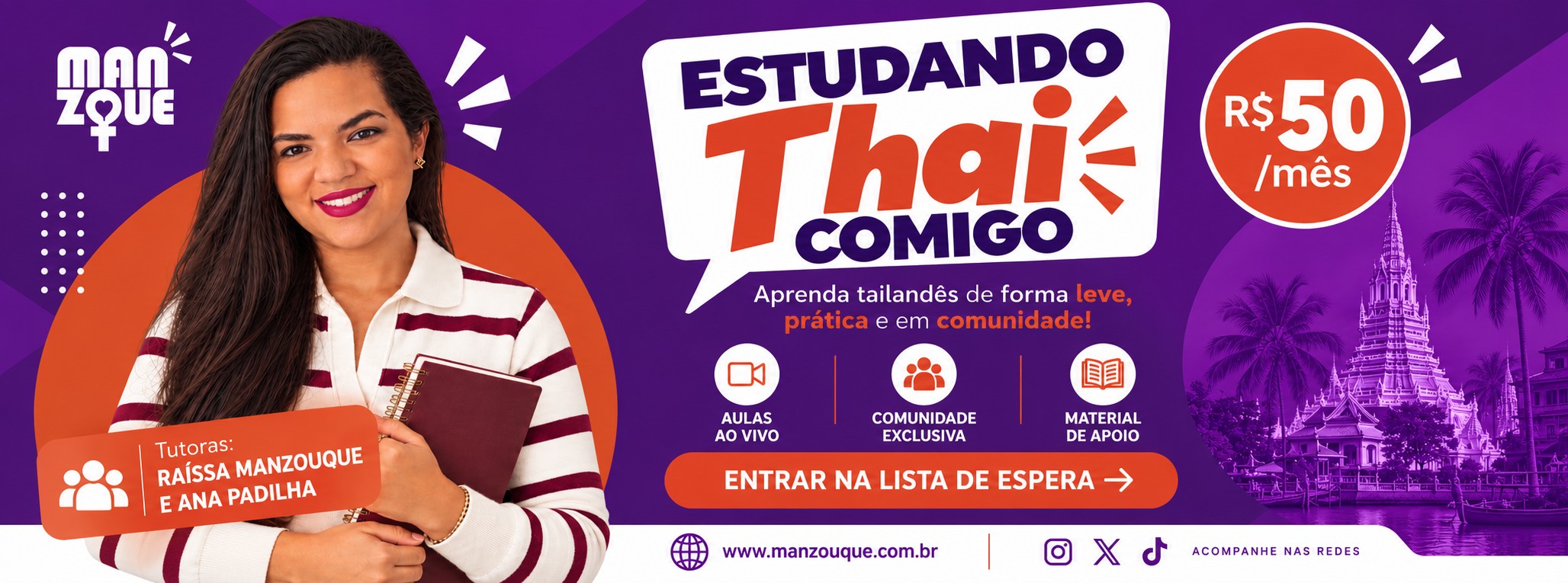 Banner do Estudando Thai Comigo, grupo de estudos de tailandês com Raíssa Manzouque e Ana Padilha.