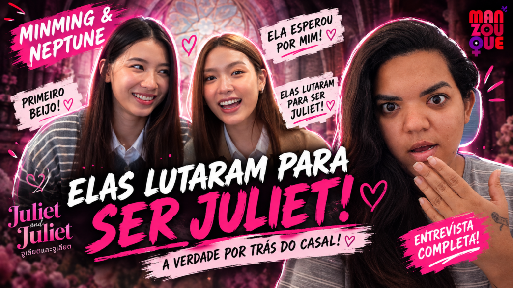 Mingming e Nepjune, protagonistas de Juliet and Juliet, aparecem ao lado de Raíssa Manzouque em entrevista