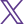 X